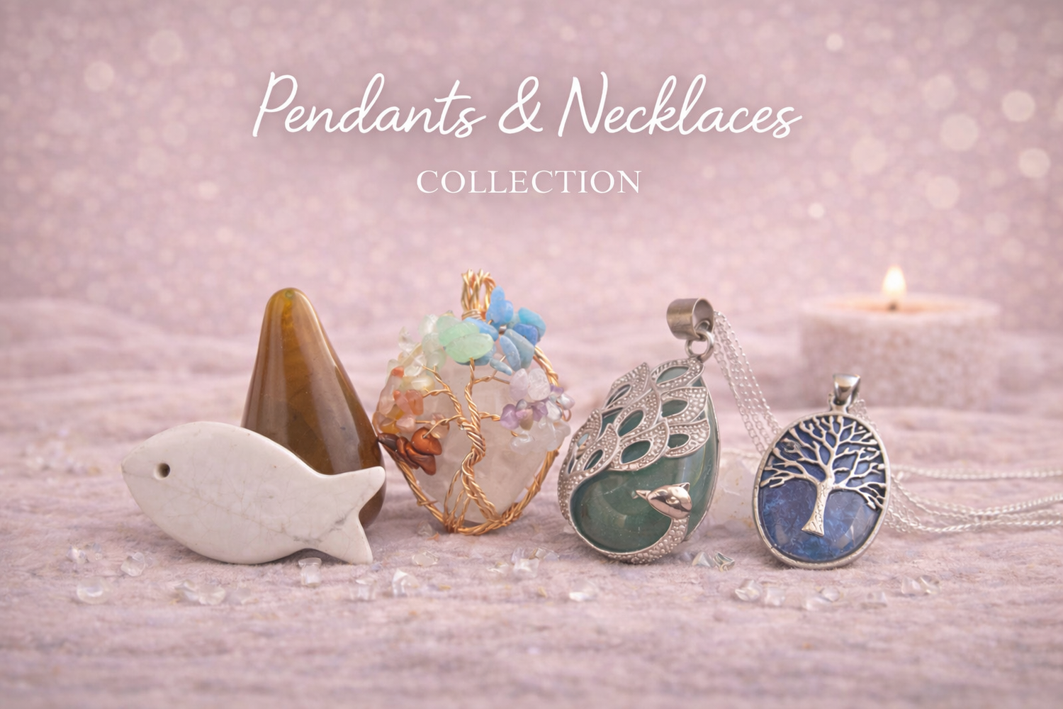 Pendants & Necklaces
